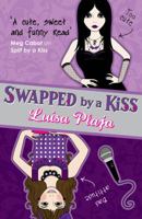 Swapped By a Kiss 0552560960 Book Cover