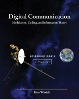 Digital Communication Modulation, Coding, and Information Theory 1607859173 Book Cover