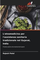 L'etnomedicina per l'assistenza sanitaria tradizionale nel Gujarat, India (Italian Edition) 6200725756 Book Cover