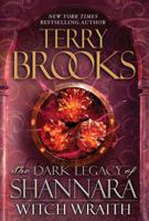 Witch Wraith: The Dark Legacy of Shannara 0345523547 Book Cover