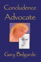Concludence Advocate 0595345301 Book Cover