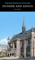 Dundee and Angus 0300141718 Book Cover