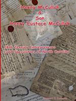 Henry McCulloh and Son Henry Eustace McCulloh 1458378519 Book Cover