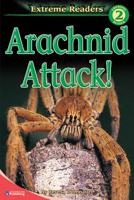 Arachnid Attack! 0769665500 Book Cover