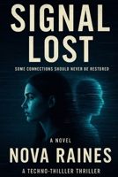 Signal Lost: The Eden Deletion B0FYNK3X26 Book Cover