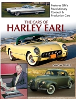 The Cars of Harley Earl 1613257767 Book Cover