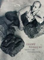 Isamu Noguchi: Essays and Conversations 0810936674 Book Cover