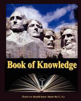 Book of Knowledge: The Key to an Education 1469914123 Book Cover