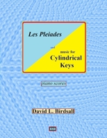 Les Pleiades and music for Cylindrical Keys 171611666X Book Cover