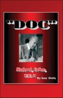 Doc: Husband, Father, Wwii 1606727087 Book Cover