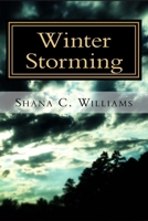 Winter Storming 1533344159 Book Cover
