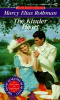 The Kinder Heart (Signet Regency Romance) 0451179226 Book Cover