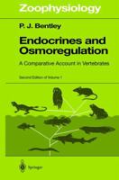 Endocrines and Osmoregulation: A Comparative Account of the Regulation of Water and Salt in Vertebrates 3642076572 Book Cover