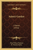 Adam's Garden 128625518X Book Cover