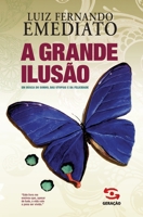 A Grande Ilusão 6556470244 Book Cover