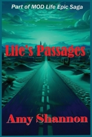 Life's Passages (Mod Life Epic Saga) B0GDTBTWMV Book Cover