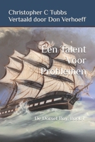 Een Talent Voor Problemen: The Dorset Boy, Boek 1 (Dutch Edition) B0FHKGR59K Book Cover