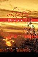 Loves Unwanted 1450041132 Book Cover