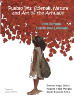 Pueblo Iku : Science, Nature and Art of the Arhuaco 0999775731 Book Cover
