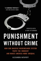 Punishment Without Crime 1541603605 Book Cover