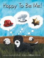 Happy to Be Me 1524610798 Book Cover