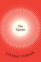 The Upstate 0226828646 Book Cover