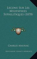 Lecons Sur Les Myopathies Syphilitiques (1878) 2019294710 Book Cover