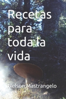 Recetas para toda la vida B0BMSV6XKQ Book Cover