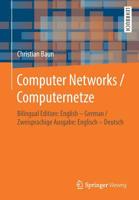 Computer Networks / Computernetze : Bilingual Edition: English - German / Zweisprachige Ausgabe: Englisch - Deutsch 3658263555 Book Cover