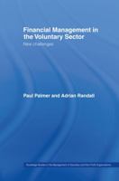 Financial Management in the Voluntary Sector: New Challenges 0415221609 Book Cover