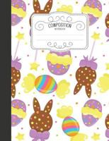 Composition Notebook: Cute Easter Wide Ruled Comp Books for School - Easter Eggs And Candy 1797839667 Book Cover