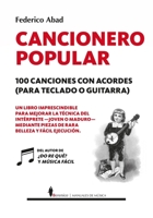 Cancionero Popular. 100 Canciones Con Acordes (Para Teclado O Guitarra) 8417797912 Book Cover