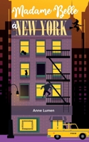 Madame Belle à New-York 2322159077 Book Cover