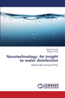 Nanotechnology: An Insight to water disinfection 365946371X Book Cover