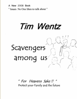 Scavengers among us 0615264395 Book Cover