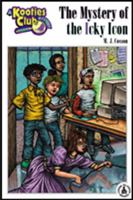 The Mystery of the Icky Icon 0789152533 Book Cover