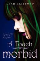 A Touch Morbid 0062005022 Book Cover