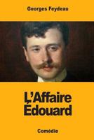 L’Affaire Édouard 197428624X Book Cover