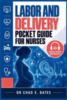 Labor and Delivery Pocket Guide for Nurses B0HJRND1BG Book Cover