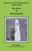 Cave of Knottingburg 1605850276 Book Cover