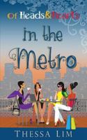 Of Heads and Hearts in the Metro 0995434409 Book Cover