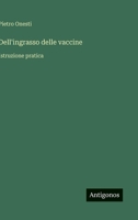 Dell'ingrasso delle vaccine: Istruzione pratica (Italian Edition) 3386671292 Book Cover