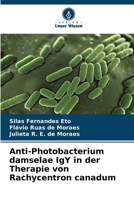 Anti-Photobacterium damselae IgY in der Therapie von Rachycentron canadum (German Edition) 6207826523 Book Cover