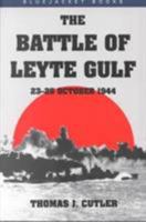 The Battle of Leyte Gulf: 23-26 October 1944 0671536702 Book Cover