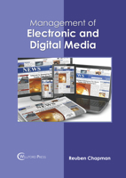 Management of Electronic and Digital Media 1647288703 Book Cover