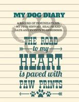 My Dog Diary 1717133096 Book Cover