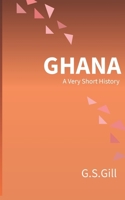 GHANA: A VERY SHORT HISTORY B0GNB1Y7MQ Book Cover