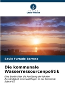 Die kommunale Wasserressourcenpolitik (German Edition) 6206590488 Book Cover