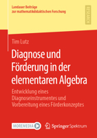 Diagnose Und F�rderung in Der Elementaren Algebra: Entwicklung Eines Diagnoseinstrumentes Und Vorbereitung Eines F�rderkonzeptes 3658342072 Book Cover