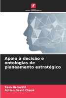 Apoio à decisão e ontologias de planeamento estratégico 6205770563 Book Cover